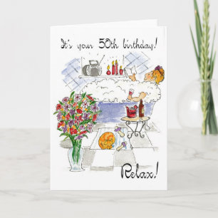 'Relax' 50th Birthday Card
