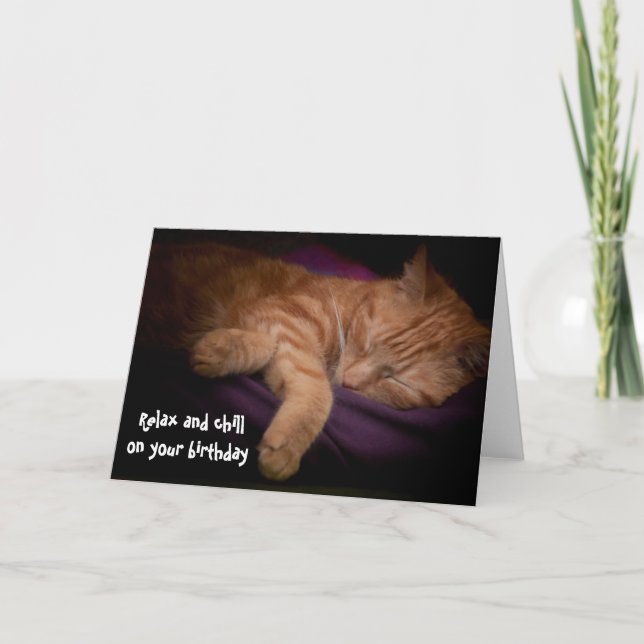 Relax and chill on your birthday card (Front)