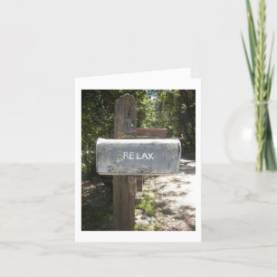 *RELAX* AND ***ENJOY*** IT'S YOUR BIRTHDAY CARD