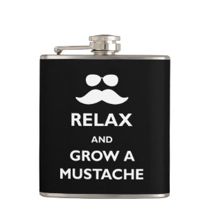 Relax and Grow a Moustache Hip Flask