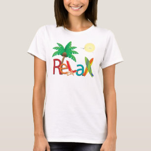 Relax At The Beach T-Shirt