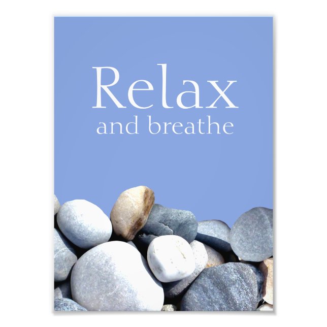 Relax & Breathe Inspiring Quote Sky Pebbles Photo Print (Front)