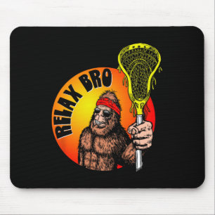 Relax Bro! Funny Sasquatch Lax Bigfoot Lacrosse Vi Mouse Pad
