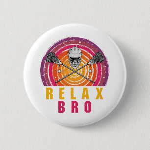 Relax Bro Lacrosse 6 Cm Round Badge
