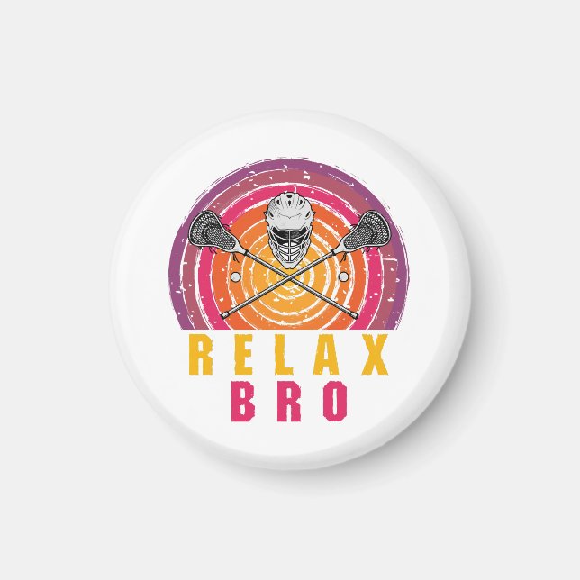Relax Bro Lacrosse Magnet (Front)