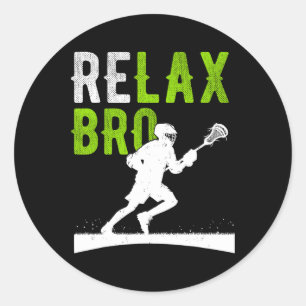 Relax Bro Lacrosse Sports Team Game Lacrosse Match Classic Round Sticker