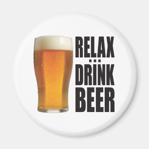 Relax Drink Beer Magnet