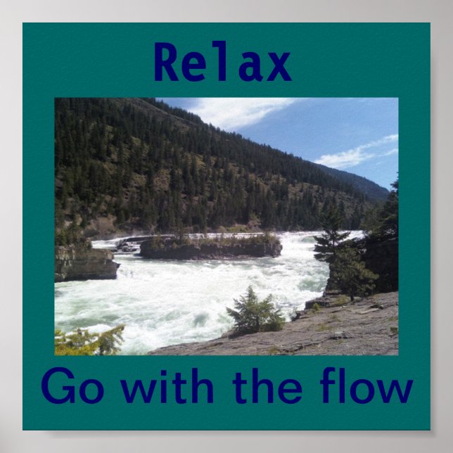 Relax go with the flow. poster (Front)