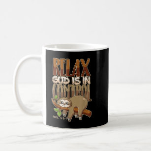 Relax God Is In Control Christian Bible Quote Slot Coffee Mug