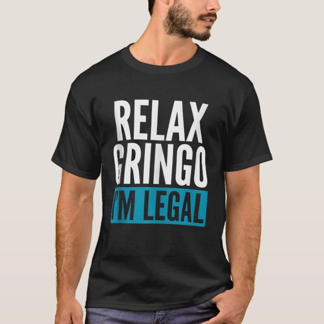Relax Gringo IM Legal Tank Top (Front)