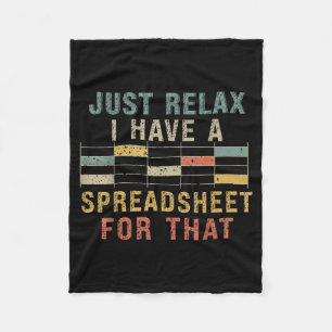 Relax I Have A Spreadsheet For That Fleece Blanket