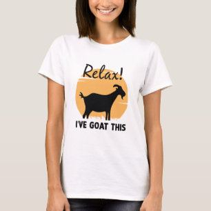 Relax I’ve Goat This T-Shirt