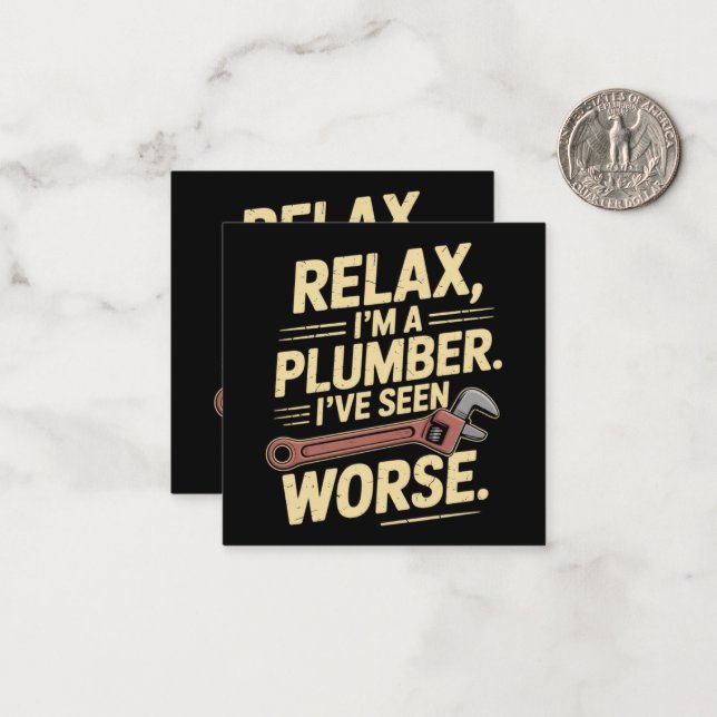 RElax I'm A Plumber - Plumber Funny  Card (Front/Back In Situ)