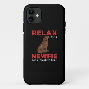 Relax its a newfie   Cute newfoundland dog iPhone 11 Case