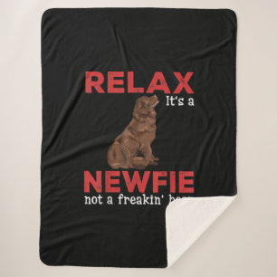 Relax its a newfie Cute newfoundland dog Sherpa Blanket
