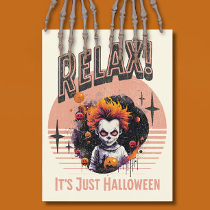 Relax! It's Just Halloween Holiday Postcard