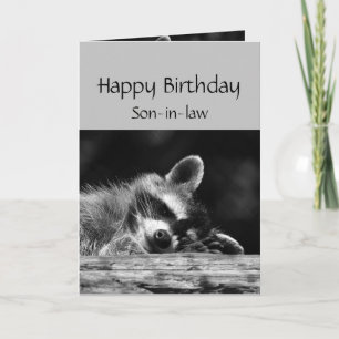 Relax it's Your Birthday Racoon Son-in-law Card