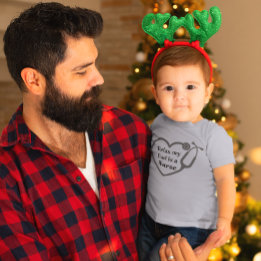 Relax My Dad Is A Nurse Heart Stethoscope Love Baby T-Shirt