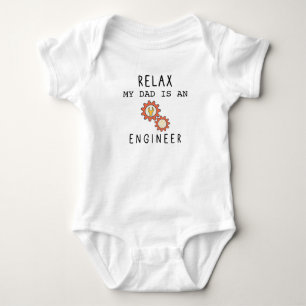 Relax My Dad Is an Engineer Funny Father's Day Baby Bodysuit