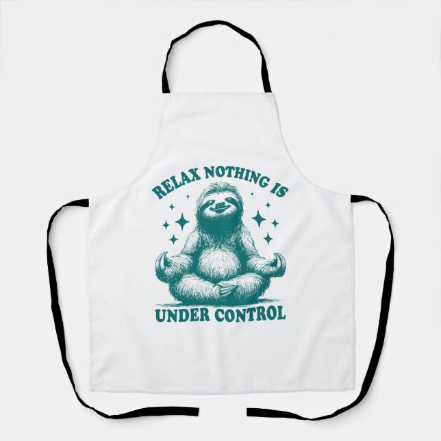 Relax Nothing Is Under Control Sloth Yoga Apron (Front)