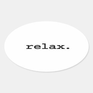 relax. oval sticker
