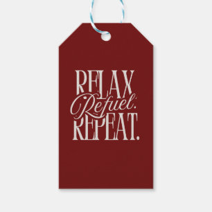 Relax. Refuel. Repeat. Cafes, Coffee Shops, Red Gift Tags