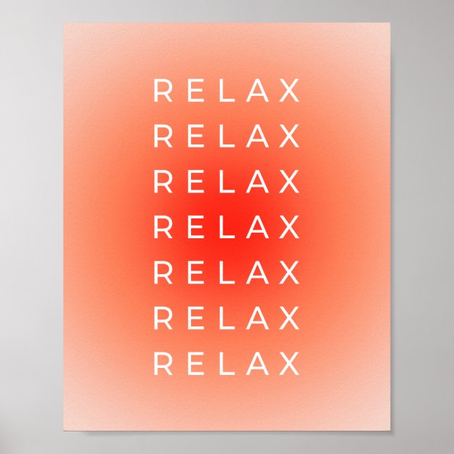 Relax Relax Gradient Poster (Front)