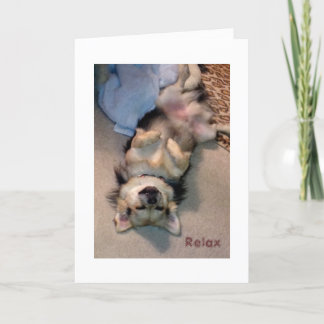 Relax, Rest and Recuperate Greeting Card