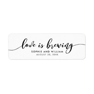 Relax Script Love is Brewing Wedding Favour Label Return Address Label