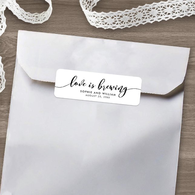 Relax Script Love is Brewing Wedding Favour Label Return Address Label (Creator Uploaded)