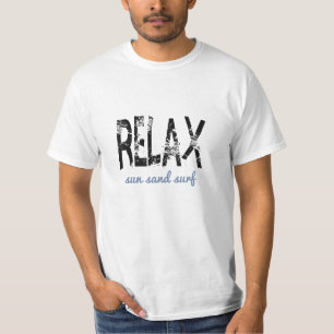 Relax Sun Sand Surf Unisex Tee