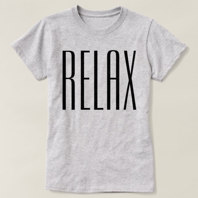 RELAX T-Shirt (Design Front)