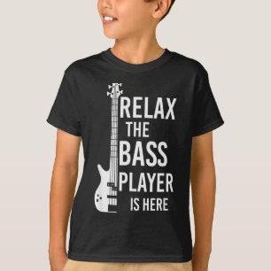 Relax The B Player Is Here B Guitar  T-Shirt