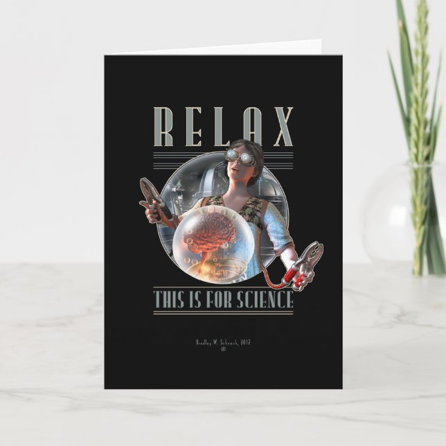 Relax: This is for SCIENCE Greeting Card (Front)