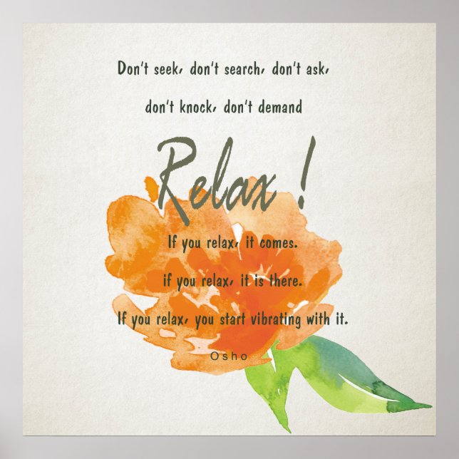 RELAX TO RECEIVE, TO VIBRATE ORANGE FLORAL POSTER (Front)