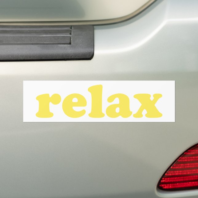 Relax yellow modern typography funny caution bumper sticker (On Car)