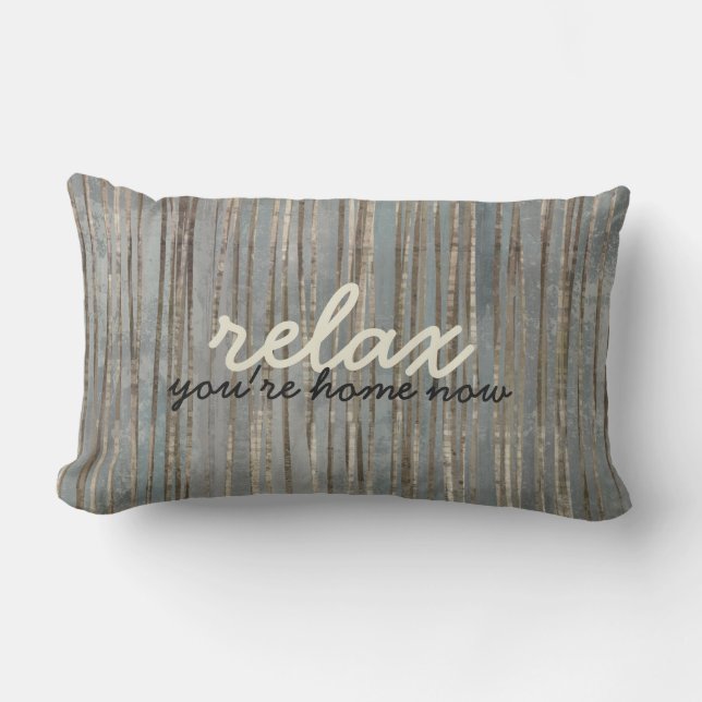 RELAX you're home now, editable Patio Lumbar Cushion (Front)