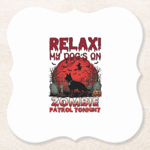 Relax Zombie Patrol Tonight Dog Halloween Red Moon Paper Coaster