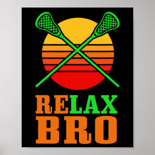 Relaxe Bro Vintage Lacrosse T Shirt Gift American  Poster