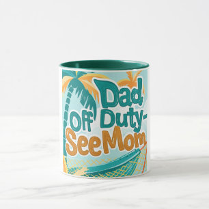 Relaxed Dad Off Duty Design Dad Mug