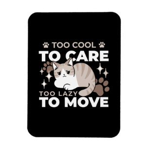 Relaxed & Lazy Vibes for Cat Lovers Design Magnet