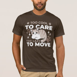 Relaxed & Lazy Vibes for Cat Lovers Design T-Shirt