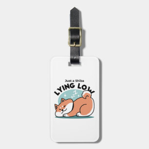 Relaxed Shiba Inu Art: Just a Shiba Lying Low Luggage Tag