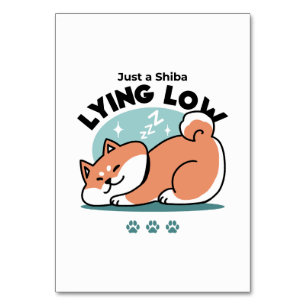 Relaxed Shiba Inu Art: Just a Shiba Lying Low Table Number