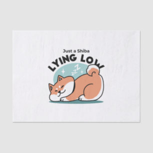 Relaxed Shiba Inu Art: Just a Shiba Lying Low Tissue Paper