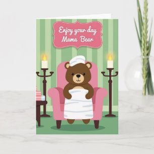 Relaxing Bears Mothers Day Card