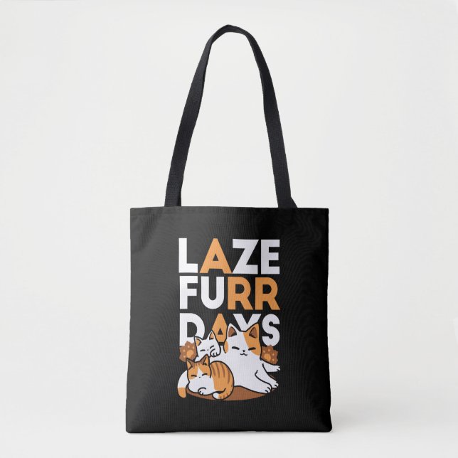 Relaxing Cat Art - 'Laze Furr Days' for Cat Lovers Tote Bag (Front)