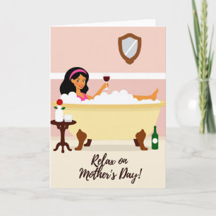 Relaxing Mothers Day Bath Card