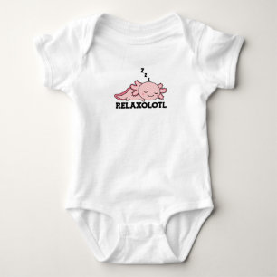 Relaxolotl Axolotl Lovers, Cute Animals Relax Baby Bodysuit