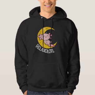 Relaxolotl Axolotl Lovers, Cute Animals Relax Hoodie